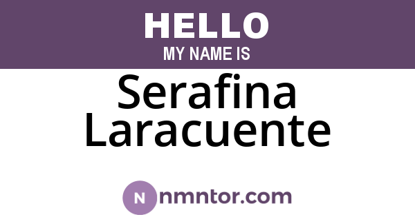 Serafina Laracuente