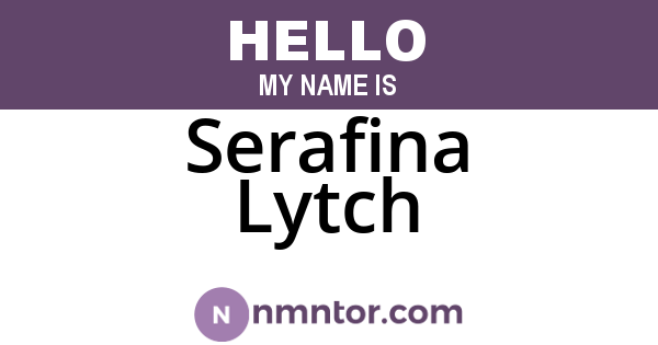 Serafina Lytch