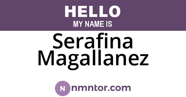 Serafina Magallanez