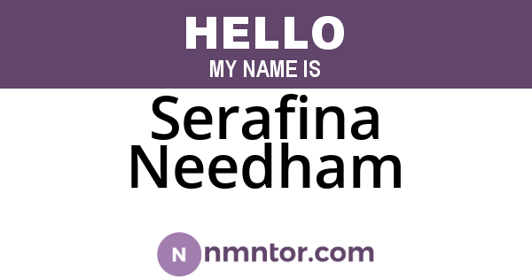 Serafina Needham