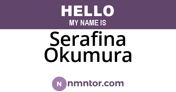Serafina Okumura