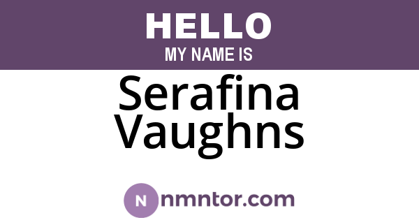 Serafina Vaughns