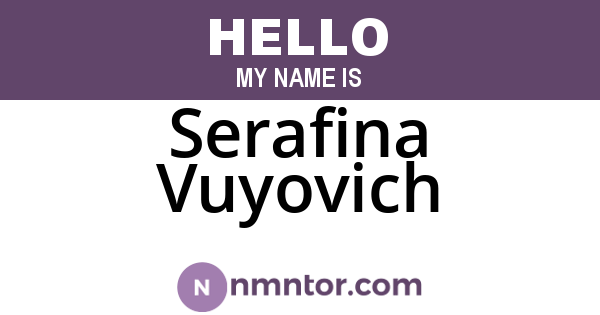 Serafina Vuyovich