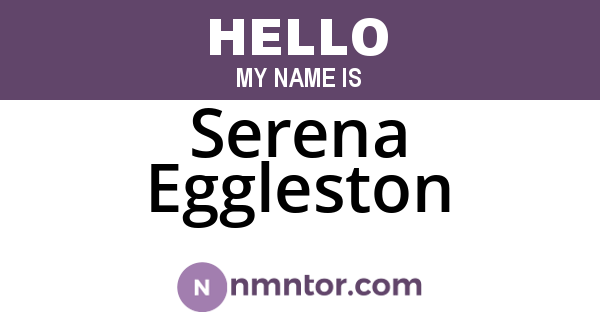 Serena Eggleston