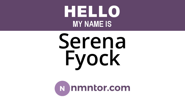 Serena Fyock