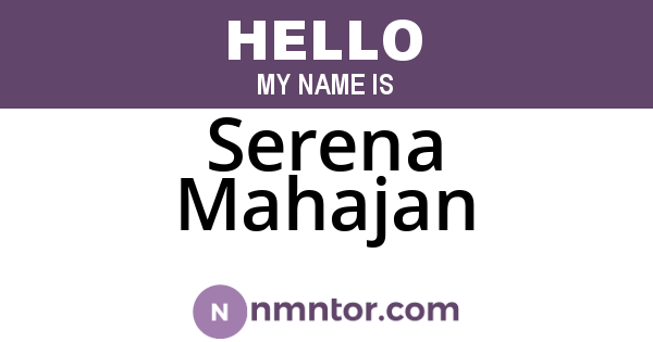 Serena Mahajan