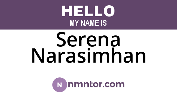 Serena Narasimhan