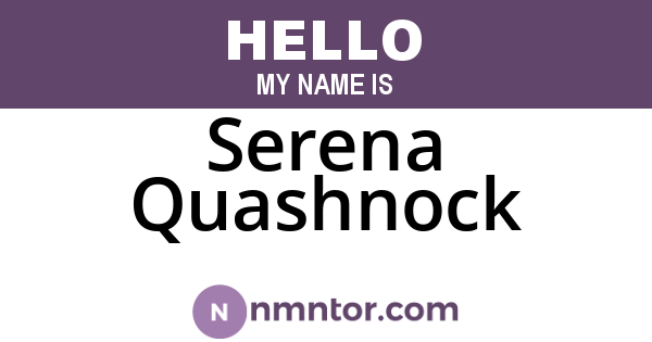 Serena Quashnock