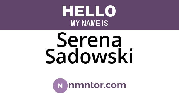Serena Sadowski