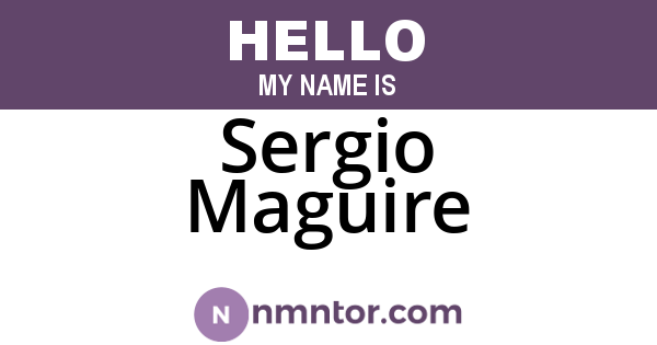 Sergio Maguire