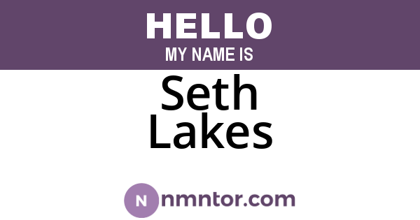 Seth Lakes