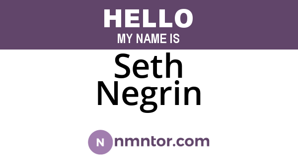Seth Negrin