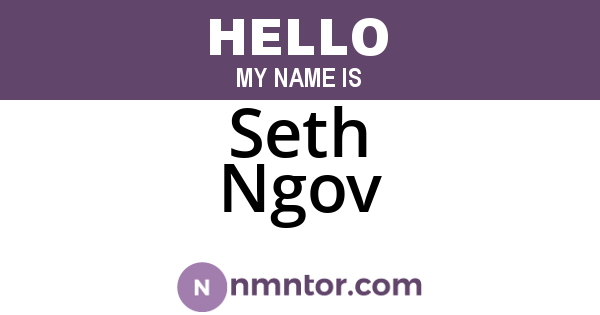 Seth Ngov