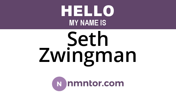 Seth Zwingman