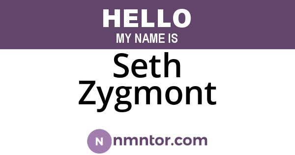 Seth Zygmont