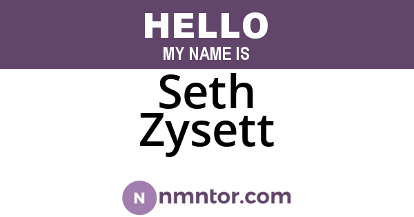 Seth Zysett
