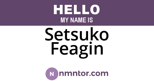 Setsuko Feagin