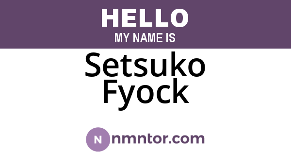 Setsuko Fyock
