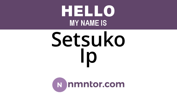Setsuko Ip