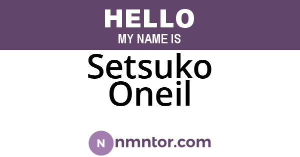 Setsuko Oneil