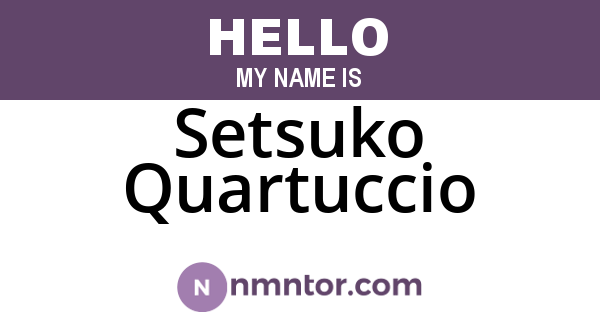 Setsuko Quartuccio