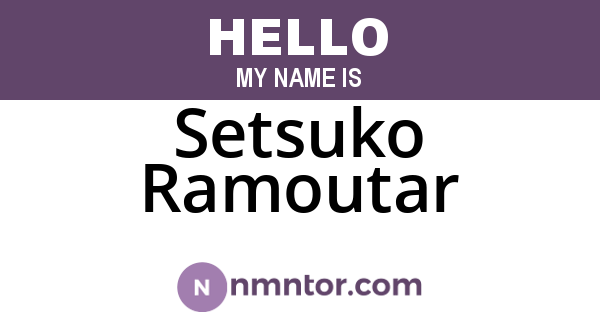 Setsuko Ramoutar
