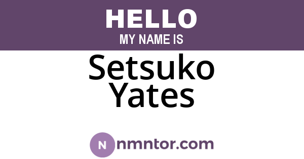 Setsuko Yates