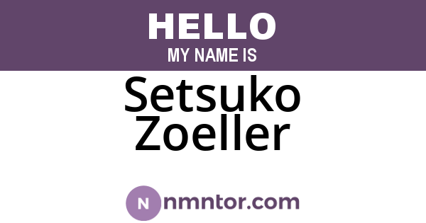 Setsuko Zoeller