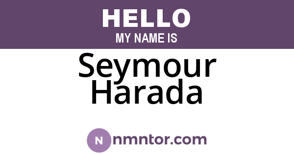 Seymour Harada