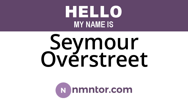 Seymour Overstreet