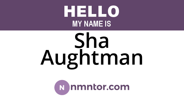 Sha Aughtman
