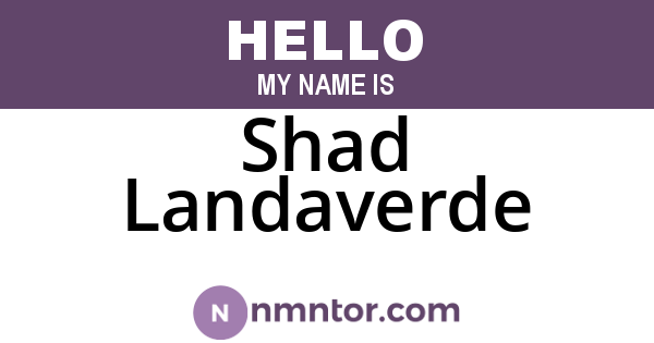Shad Landaverde
