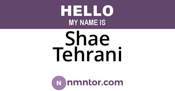 Shae Tehrani