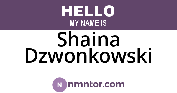 Shaina Dzwonkowski
