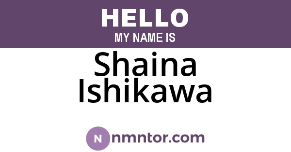 Shaina Ishikawa