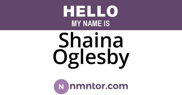 Shaina Oglesby