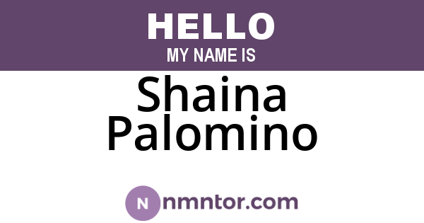 Shaina Palomino