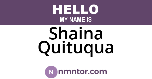 Shaina Quituqua