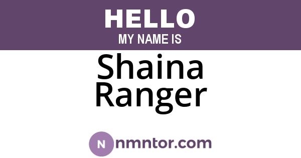 Shaina Ranger