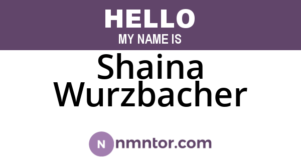 Shaina Wurzbacher