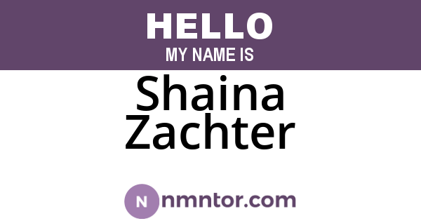 Shaina Zachter