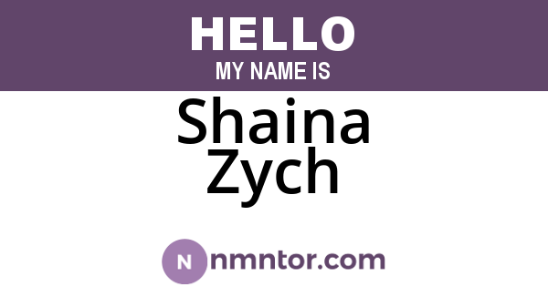 Shaina Zych