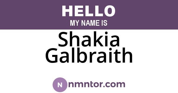 Shakia Galbraith