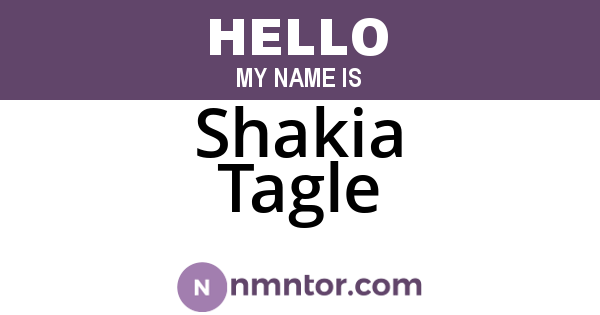 Shakia Tagle