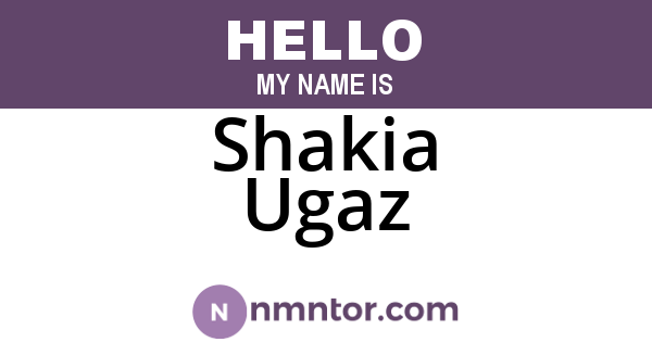 Shakia Ugaz
