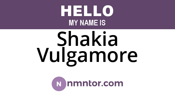 Shakia Vulgamore