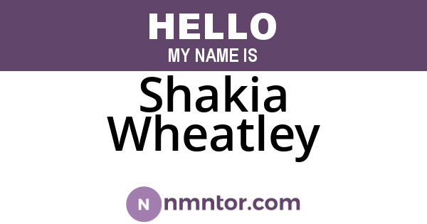 Shakia Wheatley