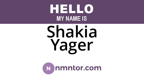 Shakia Yager