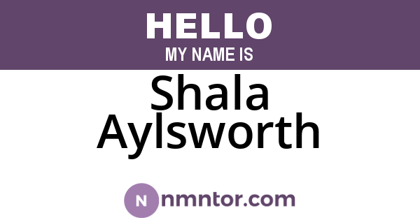 Shala Aylsworth