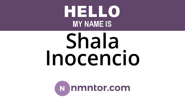 Shala Inocencio
